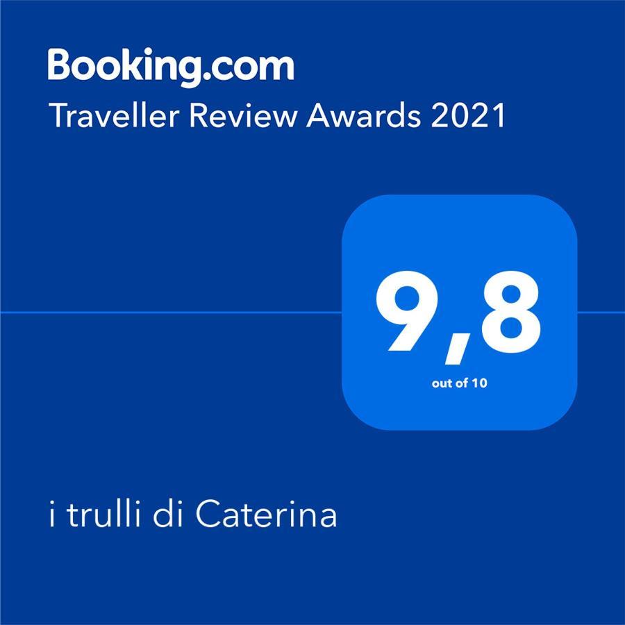 I Trulli Di Caterina - Casa Vacanza Privata มาร์ตินาฟรังกา ภายนอก รูปภาพ